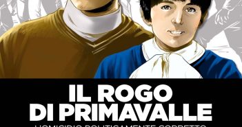 “Il rogo di Primavalle”, fumetto dedicato all’omicidio dei fratelli Mattei