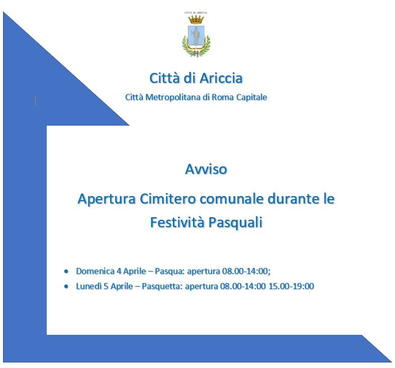 Ariccia, Cimitero Comunale aperto a Pasqua e a Pasquetta