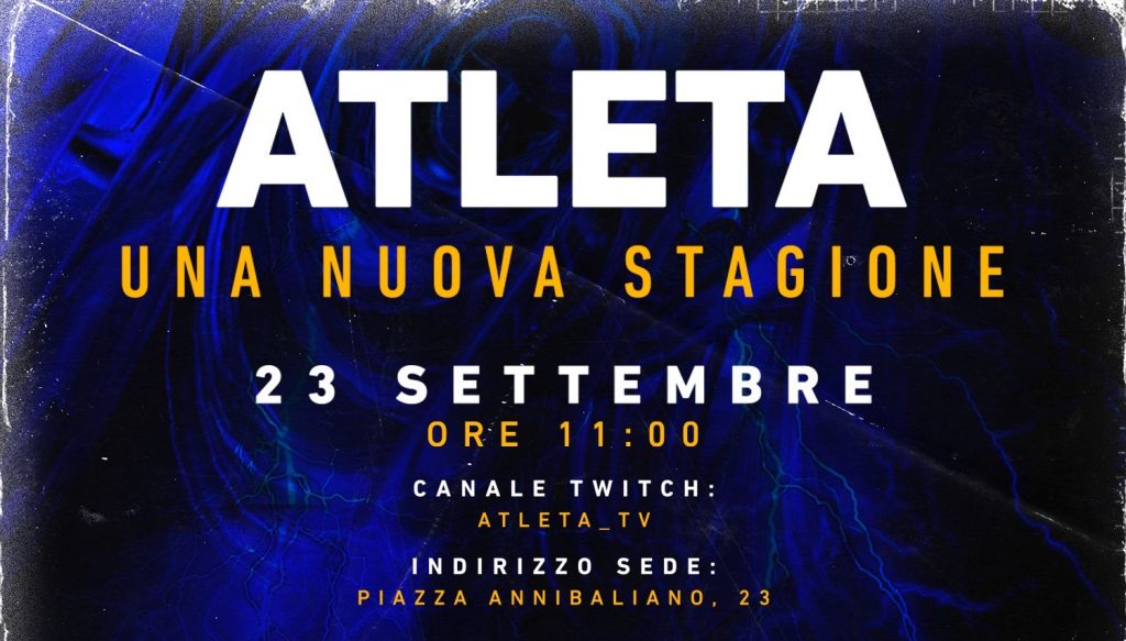 EVENTI, DOMANI LA PRESENTAZIONE DEL BRAND “ATLETA ESPORT” E DEL NUOVO PALINSESTO DEL CANALE ONLINE TWITCH “ATLETA TV”