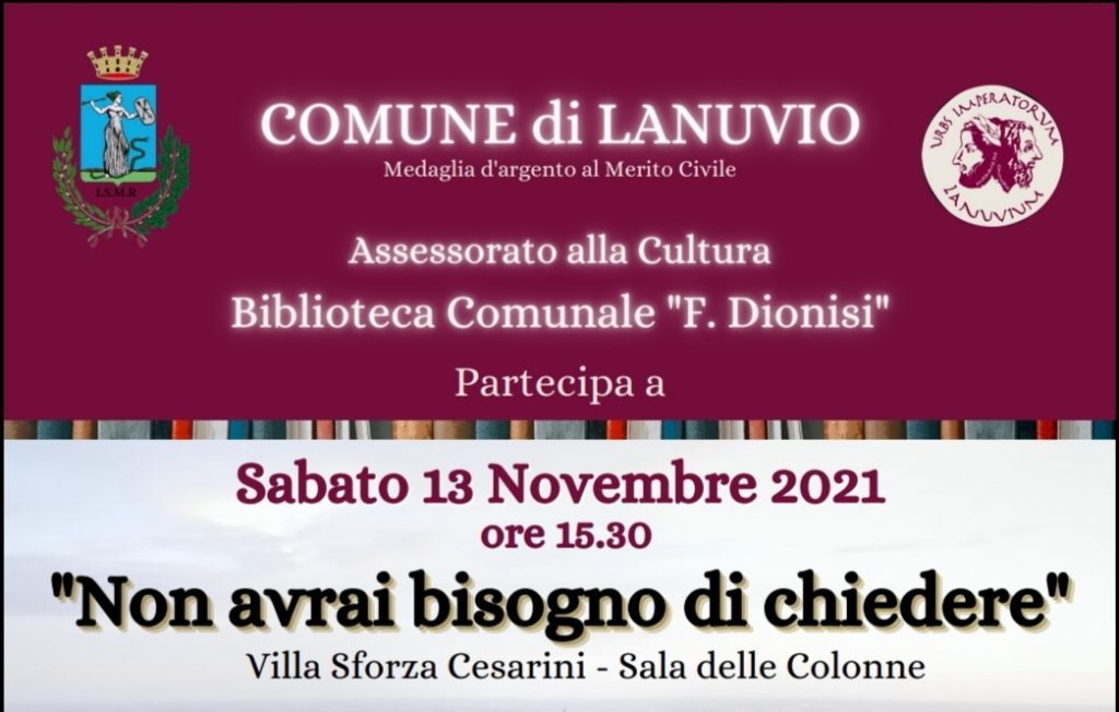 Cultura, sabato 13 novembre a Lanuvio la presentazione del libro “Non Avrai bisogno di chiedere” dello scrittore Michele Cioffi