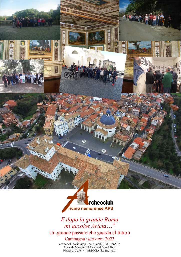 “UN GRANDE PASSATO CHE GUARDA AL FUTURO” – Al via la campagna iscrizioni 2023 di Archeoclub Aricino Nemorense aps
