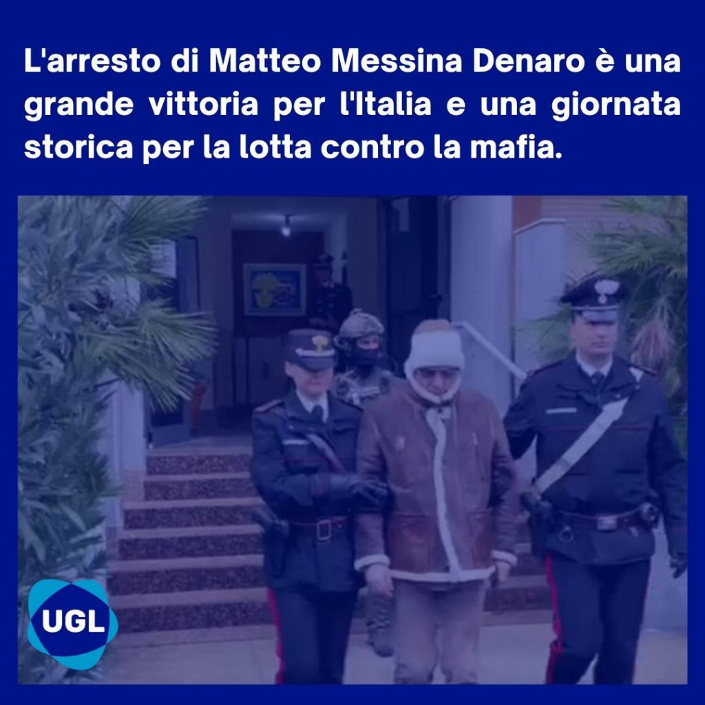 Arresto Messina Denaro. Paolo Capone, Leader UGL: “Giornata storica per la lotta contro la mafia”