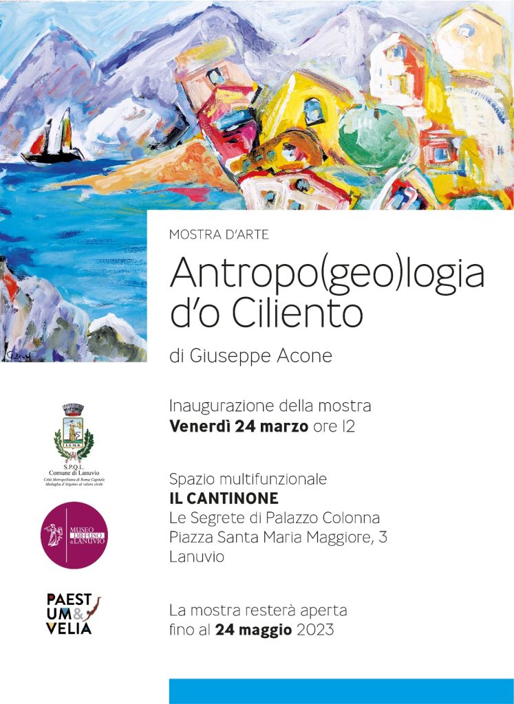 Mostra d’arte “Antropo(geo)logia d’o Ciliento”: le opere sul Cilento del maestro Acone in esposizione al Museo di Lanuvio