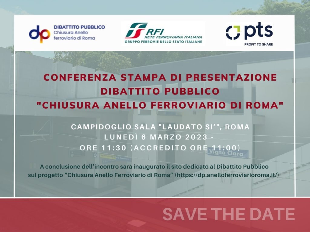 Conferenza stampa di presentazione Dibattito Pubblico “Chiusura Anello ferroviario di Roma”