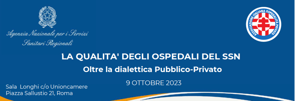 Agenas e Aiop presentano il Rapporto sulla qualità degli ospedali del SSN