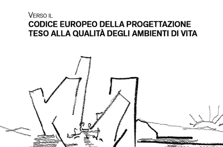 Codice europeo e ambienti di vita, architetti in assise
