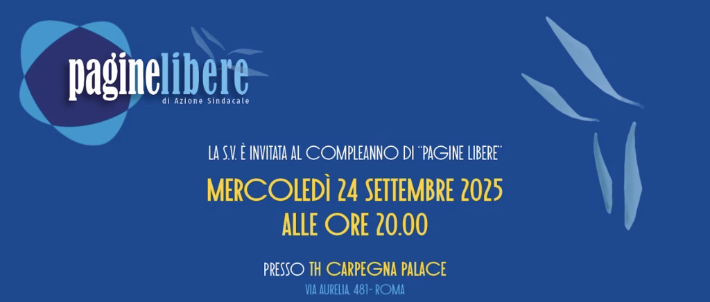 UGL, secondo anniversario della rivista “Pagine Libere di Azione Sindacale”