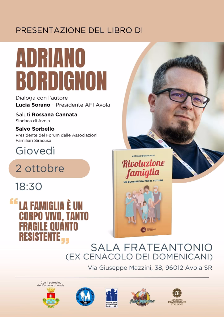 Ad Avola (Siracusa) la presentazione del libro “Rivoluzione Famiglia-Un ecosistema per il futuro” di Adriano Bordignon