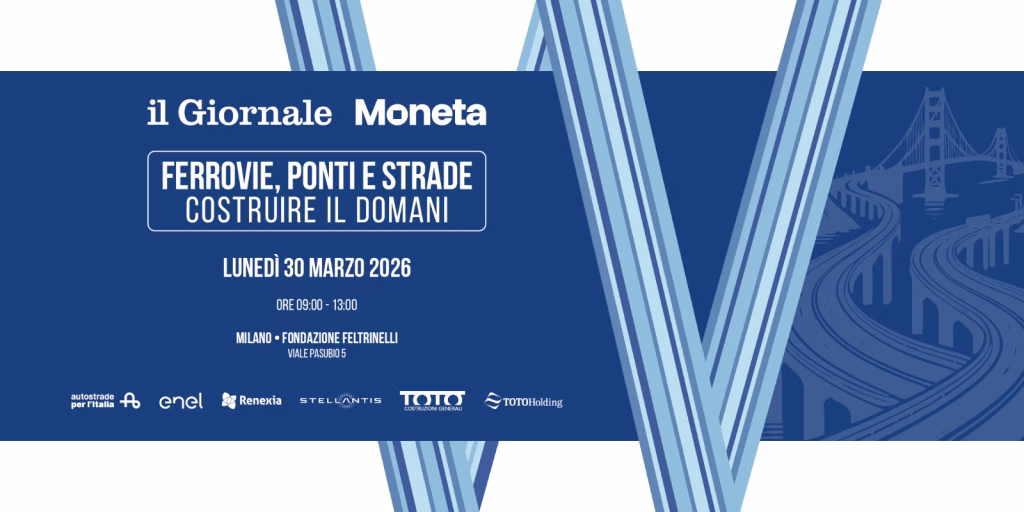 Il Giornale e Moneta presentano “Ferrovie, ponti e strade. Costruire il domani” con il Ministro Salvini