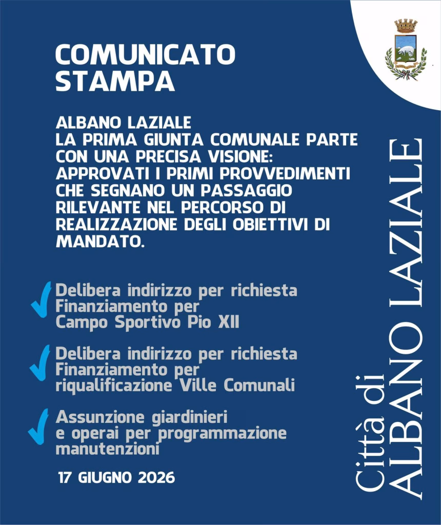 Albano Laziale, la prima giunta comunale parte con una precisa visione: approvati i primi provvedimenti che segnano un passaggio rilevante nel percorso di realizzazione del programma elettorale, confermando la volontà dell’Amministrazione di perseguire gli obiettivi prefissati