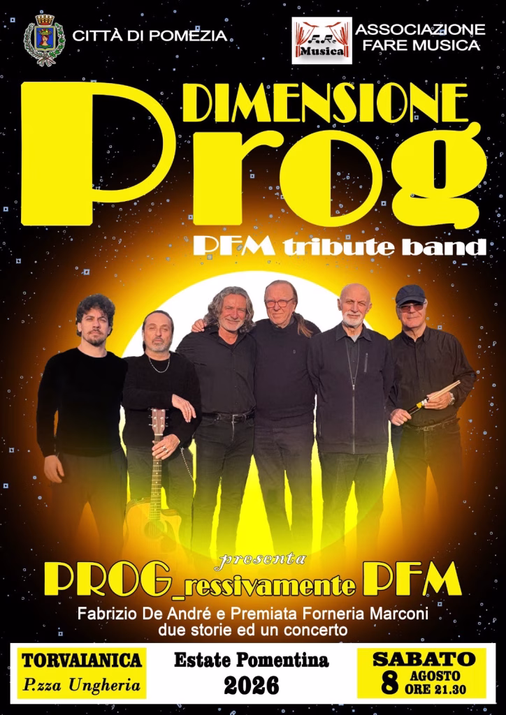Pomezia sabato sera alle 21.30 lo spettacolo del gruppo Dimensione Prog PFM Tribute Band in piazza Ungheria a Torvaianica.