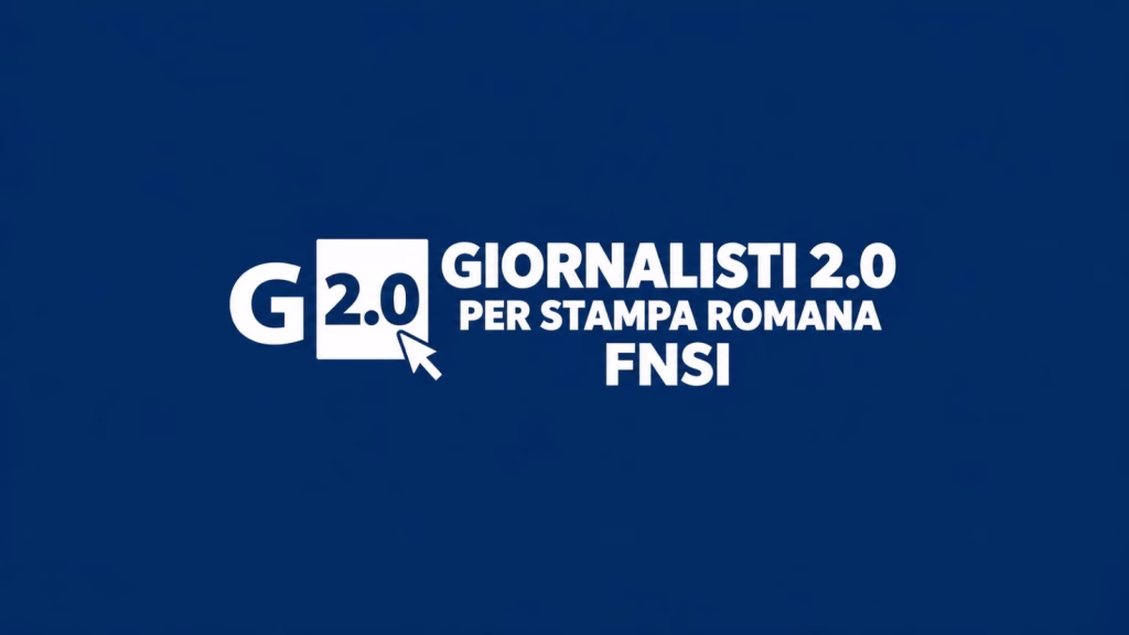 *Giornalisti 2.0 sarà presente alle elezioni di Stampa Romana e FNSI*