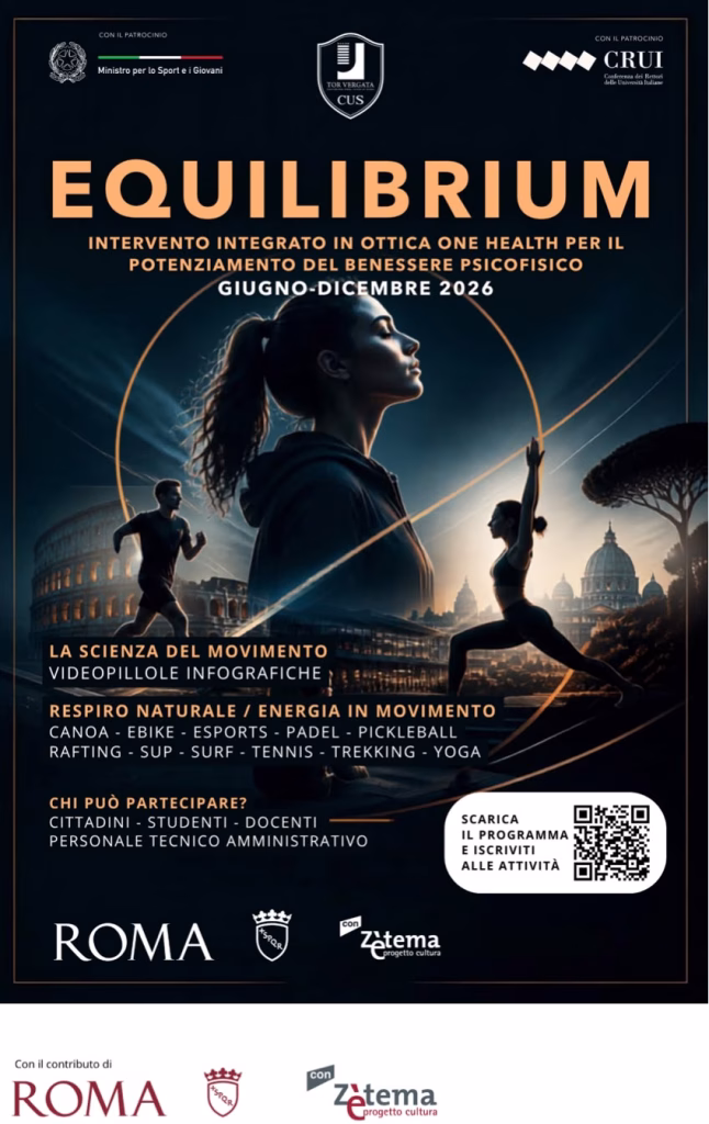 Al via “EQUILIBRIUM”: il CUS Roma Tor Vergata lancia il progetto di salute preventiva e welfare basato sul paradigma One Health EQUILIBRIUM